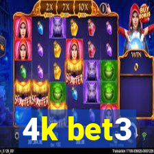 4k bet3